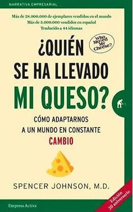 Quién se ha llevado mi queso